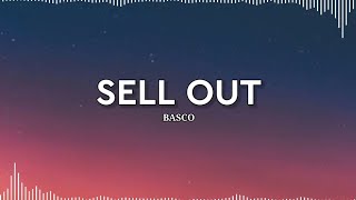 Basco  Sell out  1 Hour [upl. by Frederik]