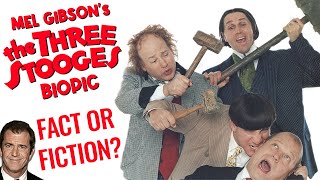 The Three Stooges Biopic  Fact or Fiction [upl. by Hecklau]