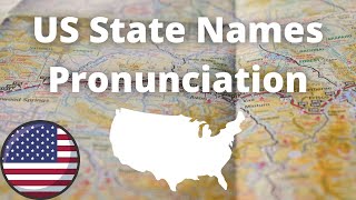 US State Names Pronunciation  American Accent [upl. by Ermentrude]