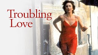 Troubling Love Lamore molesto 1995  Trailer  Anna Bonaiuto  Angela Luce  Gianni Cajafa [upl. by Nimzzaj]