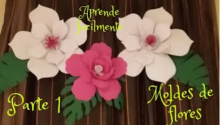 MOLDES para hacer FLORES EN GOMA EVA O FOAMI parte 1 [upl. by Heyde]