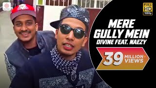 Mere Gully Mein  DIVINE feat Naezy  Official Music Video With Subtitles [upl. by Theresa616]