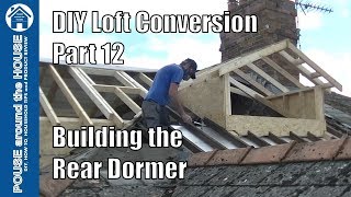 Loft conversion part 12  Build the rear dormer Pitched roof dormer construction amp Velux frame [upl. by Dianuj]