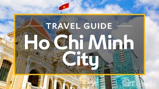 Ho Chi Minh City Vacation Travel Guide  Expedia [upl. by Ycats748]