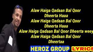 Cabdi hani hesta qoor dheer lyrics [upl. by Mccall578]