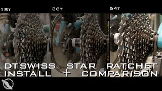 DT Swiss  Star Ratchet Install  Comparison [upl. by Hayyim419]