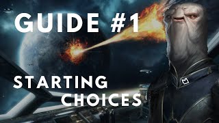 Stellaris Guide 30  Starting Choices 1 [upl. by Nysila]