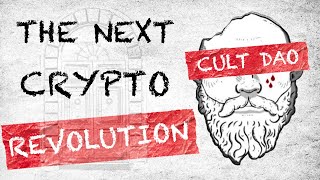 Cult DAO  The TRUTH About This Secret Crypto Organization [upl. by Ecnaled]