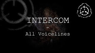 Intercom  All Voicelines with Subtitles  SCP  Containment Breach v1311 [upl. by Scharff]