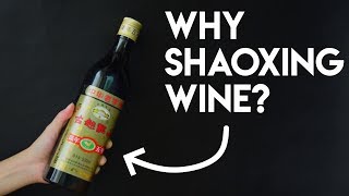 What is Shaoxing Wine and whys it in almost every Chinese recipe [upl. by Orola786]