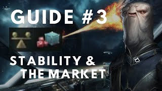 Stellaris Guide 30  Stability amp the Market 3 [upl. by Maxwell]