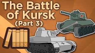 The Battle of Kursk Operation Citadel  Extra History  Part 3 [upl. by Hsak]