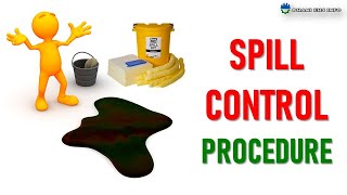 Spill control procedure [upl. by Anaile]