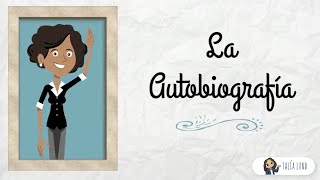 La Autobiografía  CASTELLANO  Video educativo [upl. by Mcintyre]