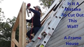 Building A Dormer On Our AFrame House [upl. by Knight]