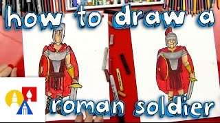 How To Draw A Roman Soldier [upl. by Bridges]