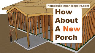 How To Add Porch With Gable Roof To Match Existing Architecture  Framing Detail Examples [upl. by Claudian938]