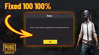 How to Fix PUBG Mobile server is busy in 2024 Working Tips [upl. by Naerb733]