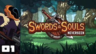 Lets Play Swords amp Souls Neverseen  PC Gameplay Part 1  I Must Train Eternally [upl. by Sclar]