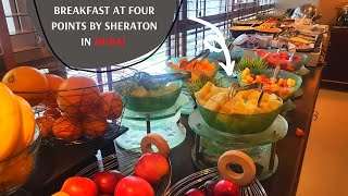 Breakfast Buffet at Four Points by Sheraton hotel in DUBAI  amp Room tour [upl. by Akinehs]