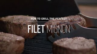 How To Grill a Filet Mignon [upl. by Lorenzana]