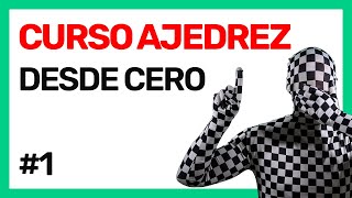 Introducción al AJEDREZ  Curso de Ajedrez desde CERO 1 [upl. by Desberg]