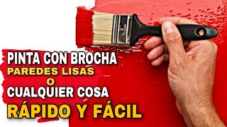 Cómo PINTAR PAREDES lisas con BROCHA👷‍♂️ [upl. by Perrine624]