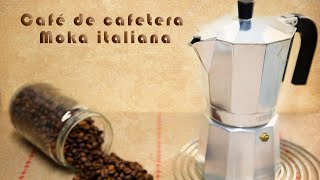 DISFRUTA del MEJOR CAFÉ con CAFETERA ITALIANA  Make Great Coffee with a Moka Pot [upl. by Eimaj]