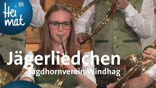 Jagdhornverein Windhag Österreichisches Jägerliedchen  Musikantentreffen  BR Heimat  Volksmusik [upl. by Huoh]