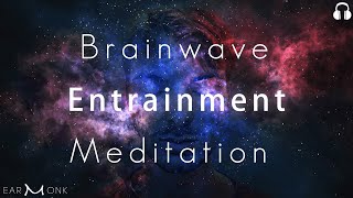 Brainwave Entrainment Meditation  Experience Beta Alpha Theta Delta amp Gamma States [upl. by Salema]