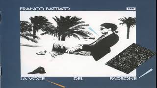 Franco B̰a̰t̰t̰ḭa̰t̰o̰  La v̰o̰c̰ḛ ̰d̰ḛl̰ Padrone Full Album 1981 HQ [upl. by Brag961]