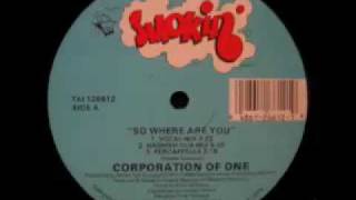 Corporation Of One  So Where Are You Hashish Dub Mix [upl. by Camilla]