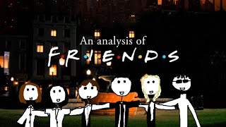 An analysis of Friends [upl. by Jammie]