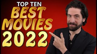 Top 10 BEST Movies 2022 [upl. by Humfrid]