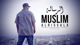 01  Muslim  AL RISSALA مـسـلـم ـ الـرسـالـة [upl. by Larrej557]