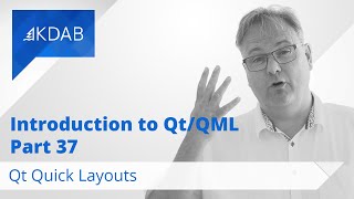 Introduction to Qt  QML Part 37  Qt Quick Layouts [upl. by Enitsud]