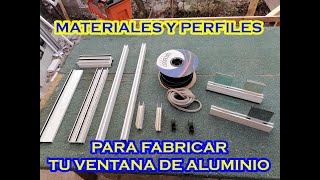 MATERIALES Y PERFILES PARA VENTANA DE 3 PULGADAS [upl. by Drannek459]