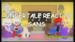 Undertale react to Sans [upl. by Bushore]