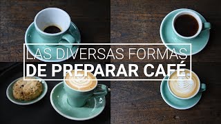 Las diversas formas de preparar café [upl. by Williams86]