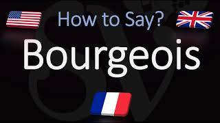 How to Pronounce Bourgeois CORRECTLY English amp French Pronunciation [upl. by Ordep]