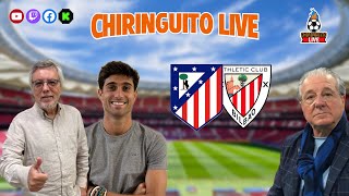 ⚽ ATLÉTICO DE MADRIDATHLETIC CLUB  ChiringuitoLive [upl. by Sullivan]