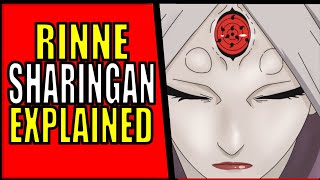 Rinnesharingan Explained [upl. by Riabuz]