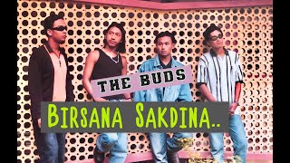 Birsana Sakdina The BUDS Official Music Video [upl. by Soirtimid109]