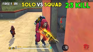 OMG 23 Kill Solo vs Squad OverPower Ajjubhai Gameplay  Garena Free Fire [upl. by Cohette]