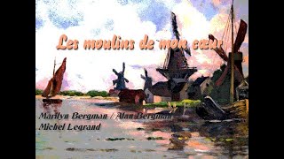 Les moulins de mon cœur basse [upl. by Teplica]