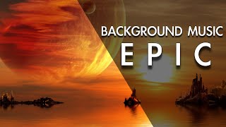 Best Epic Inspirational Background Music For Videos [upl. by Nnylsor959]