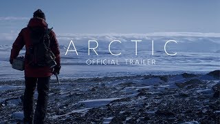 ARCTIC  Official Trailer [upl. by Aihpled]