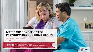 Axxess  Home Health Medicare Conditions of Participation Webinar Series Part 7 [upl. by Solnit]