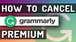 How To Cancel Grammarly Premium Subscription [upl. by Morgen]