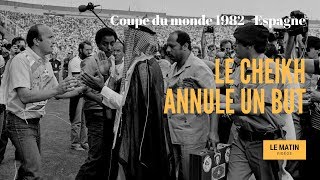 Mondial 1982 Quand un cheikh annule un but [upl. by Leahkim]